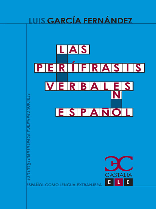 Title details for Las perífrasis verbales en español by Luis García - Available